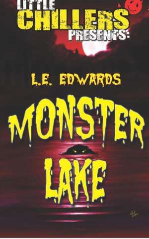 Monster Lake: Das Testament de L. E. Edwards