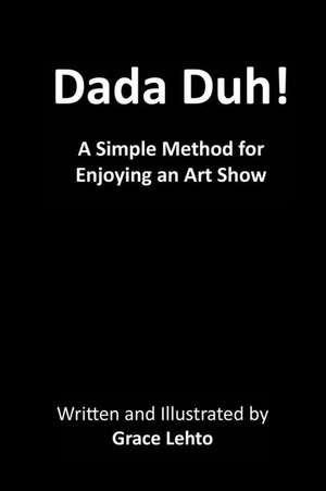 Dada Duh!