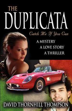 The Duplicata de David Thornhill Thompson