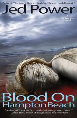 Blood on Hampton Beach de Jed Power