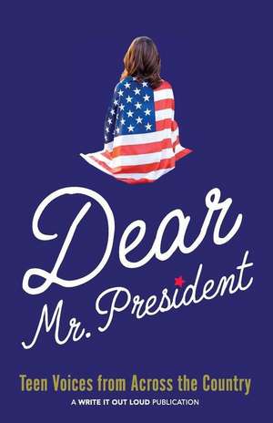 Dear Mr. President de Thea Chard