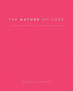 The Nature of Code de Daniel Shiffman