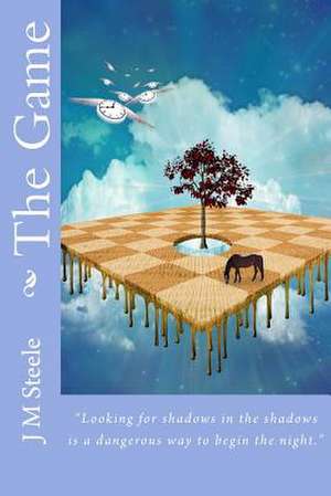 The Game de J. M. Steele