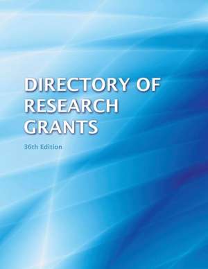 Directory of Research Grants 2013 de Anita B. Schafer