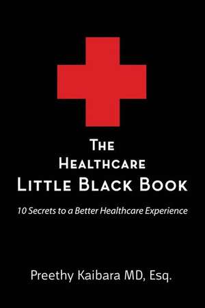 The Healthcare Little Black Book