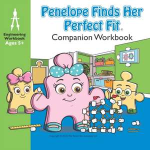 Penelope Finds Her Perfect Fit Companion Workbook: Paige & Paxton STEM Storybooks de The Honey Bee Company LLC