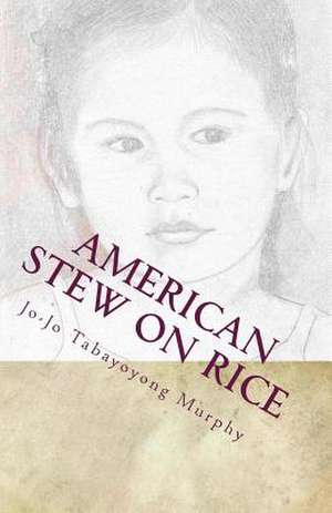 American Stew on Rice de Jo-Jo Tabayoyong Murphy