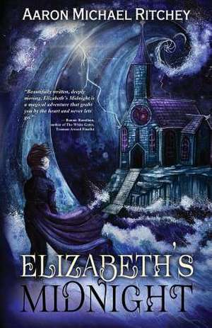 Elizabeth's Midnight de Aaron Michael Ritchey