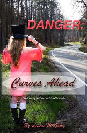 Danger de Lenore McGahy