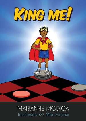 King Me! de Marianne Modica