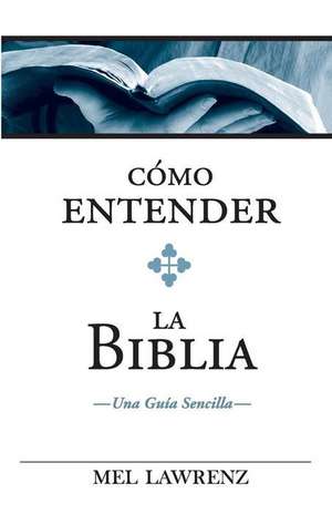 Como Entender La Biblia