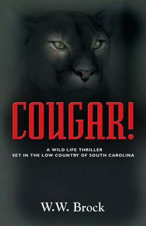 COUGAR! de W. W. Brock