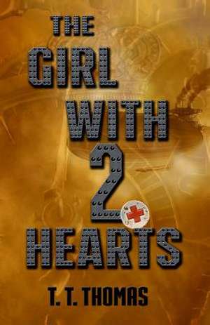 The Girl with 2 Hearts de T. T. Thomas