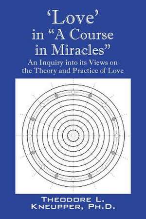 'Love' in "A Course in Miracles"