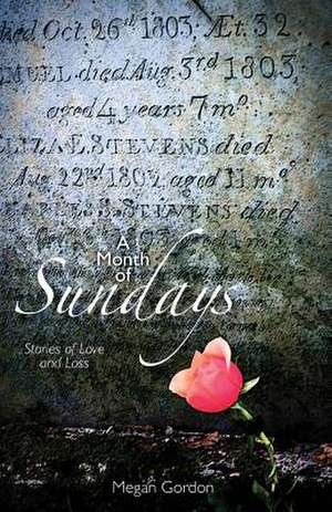 A Month of Sundays de Megan Gordon