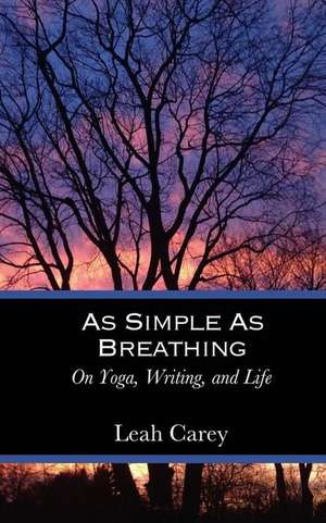 As Simple as Breathing