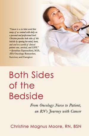 Both Sides of the Bedside de Rn Bsn Christine Magnus Moore