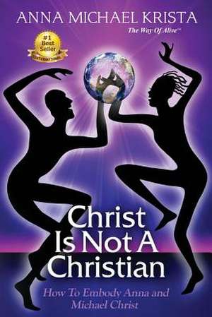 Christ Is Not a Christian