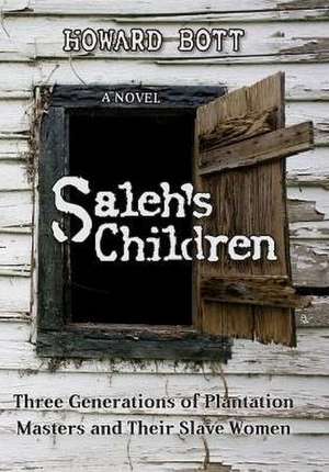 Saleh's Children de Howard Bott