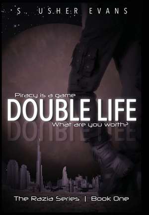 Double Life de S. Usher Evans