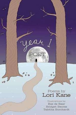 Year 1 Poet de Lori Kane