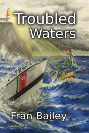 Troubled Waters