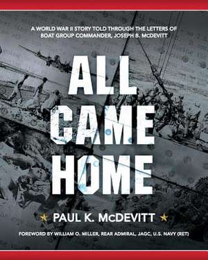 All Came Home de Paul K. McDevitt