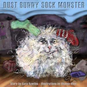 Dust Bunny Sock Monster de Sara Rawlins