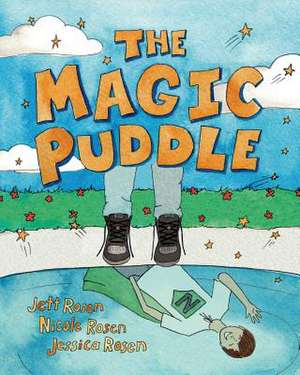 The Magic Puddle de Rosen Jett