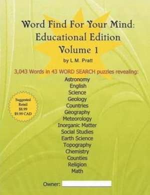 Word Find For Your Mind de L. M. Pratt