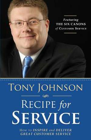 Recipe for Service de Tony Johnson