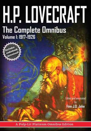 H.P. Lovecraft, the Complete Omnibus Collection, Volume I