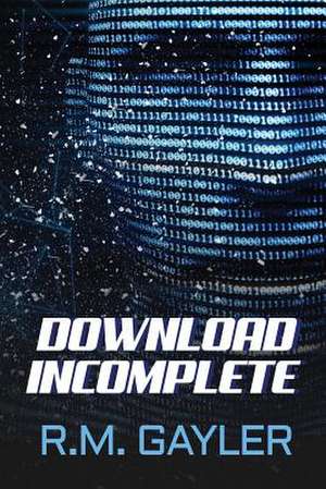 Download Incomplete de R. M. Gayler