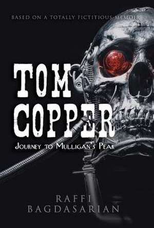 Tom Copper de Raffi Bagdasarian