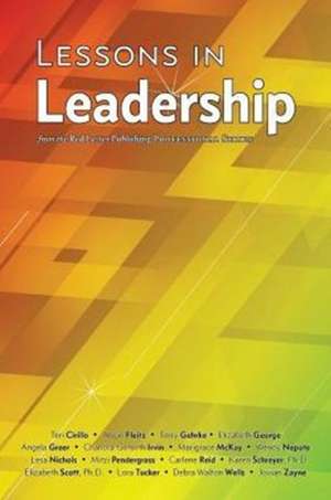 Lessons in Leadership de Teri Cirillo