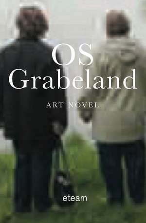 OS Grabeland de Franziska Lamprecht