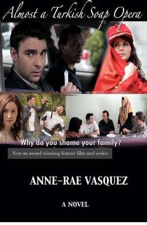 Almost a Turkish Soap Opera: Shamanistic Insights Into Mediating the Transformation of Power de Anne-Rae Vasquez