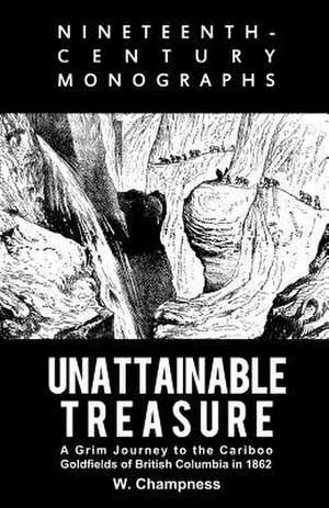 Unattainable Treasure de W. Champness