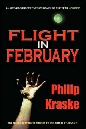 Flight in February de Philip Kraske