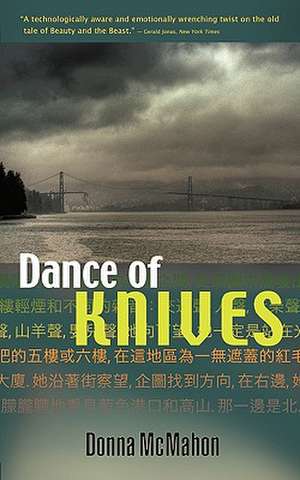 Dance of Knives de Donna McMahon