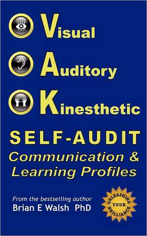 Vak Self-Audit de Brian Everard Walsh