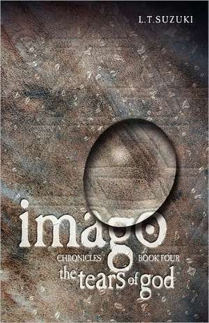 Imago Chronicles de Lorna T Suzuki
