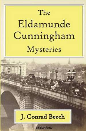 The Eldamunde Cunningham Mysteries de J. Conrad Beech