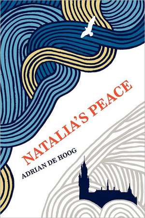 Natalia's Peace de Adrian De Hoog