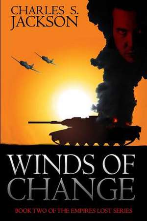 Winds of Change de Charles S. Jackson