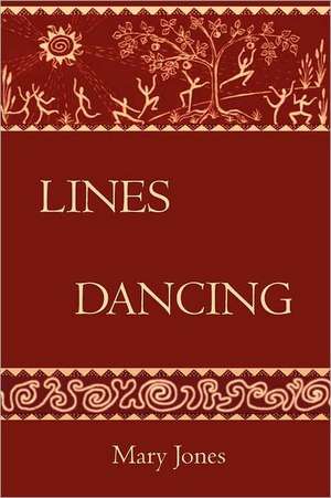 Lines Dancing de Mary Jones