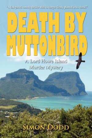 Death by Muttonbird: Book 1 in the Circle of Talia Series de Simon Dodd