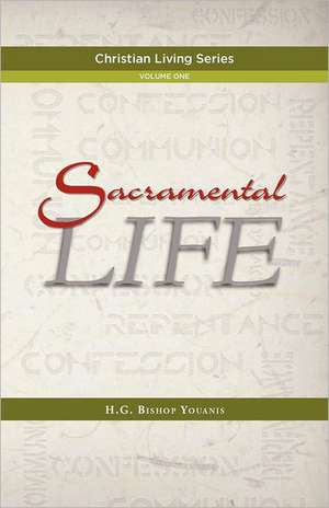 Sacramental Life de Bishop Youanis