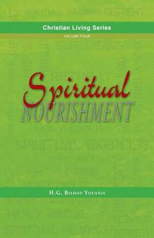 Spiritual Nourishment de Bishop Youanis