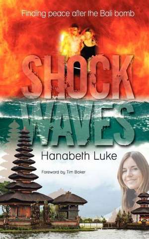 Shock Waves de Hanabeth Luke